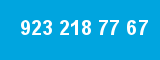 923 218 77 67